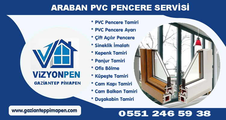 Araban PVC Pencere Servisi