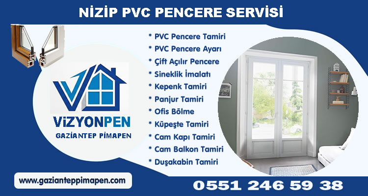Nizip PVC Pencere Servisi