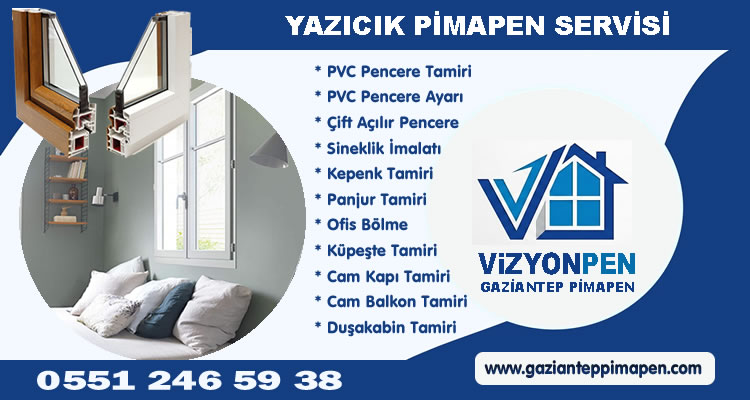 Yazıcık Pimapen Tamiri