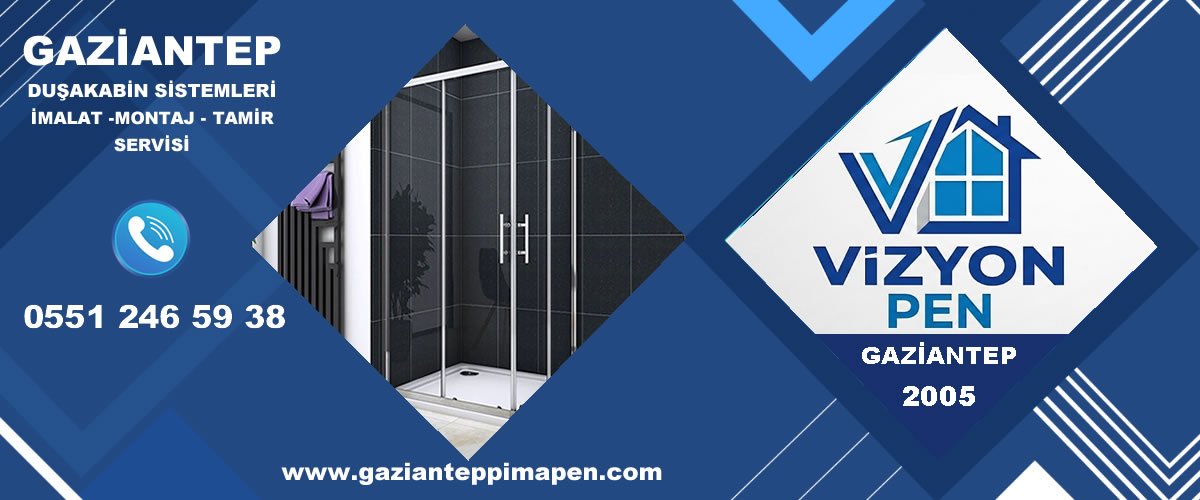 Gaziantep Duşakabin Servisi